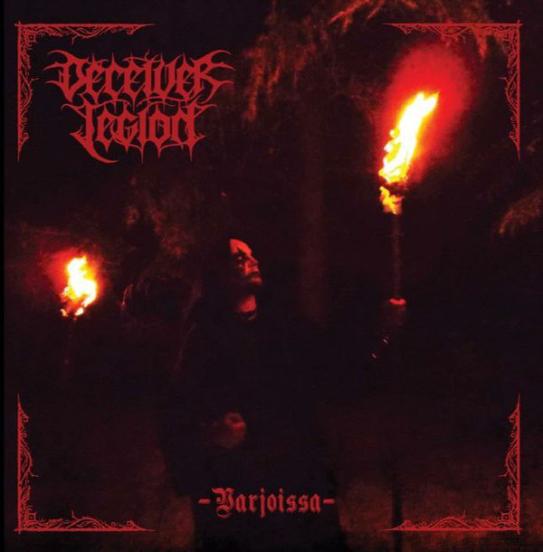DECEIVER LEGION Varjoissa