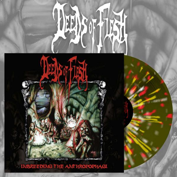 DEEDS OF FLESH Inbreeding The Anthropophagi (Splatter Vinyl)
