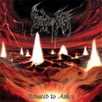 DEEDS OF FLESH Reduced to ashes