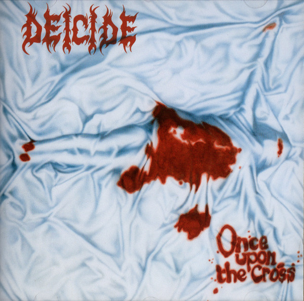 DEICIDE Once Upon The Cross