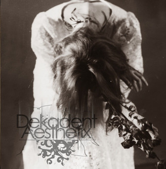 DEKADENT AESTHETIX Dekadent aesthetix