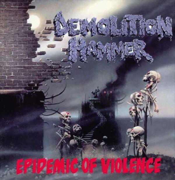 DEMOLITION HAMMER Epidemic Of Violence (Color Vinyl)