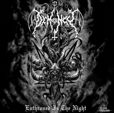 DEMONCY Enthroned is the Night