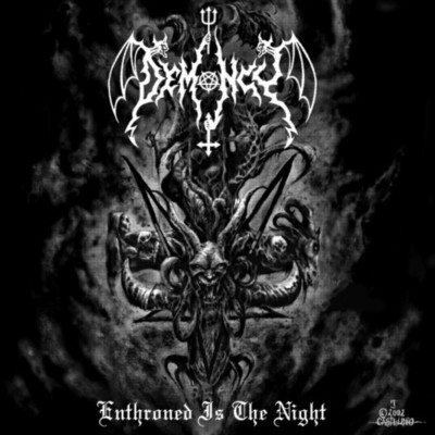 DEMONCY Enthroned Is The Night