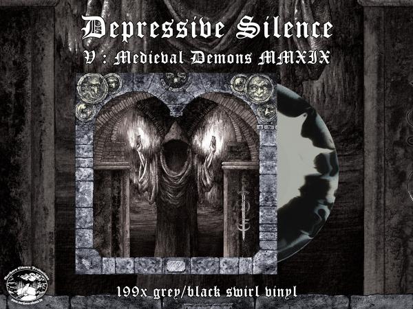 DEPRESSIVE SILENCE  Medieval Demons MMXIX