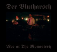 DER BLUTHARSCH Live at the monastery