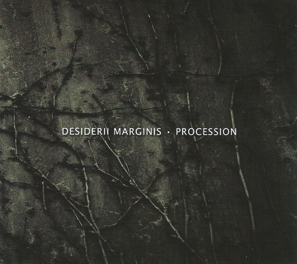 DESIDERII MARGINIS Procession