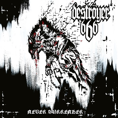 DESTROYER 666  Never Surrender