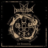 DEVASTATOR The summoning