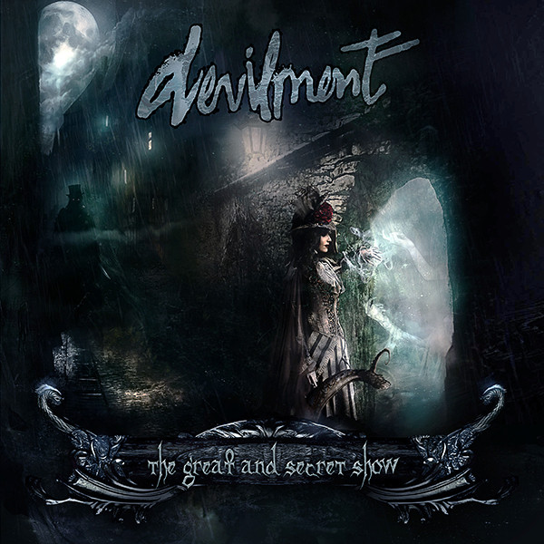 Devilment The Great And Secret Show