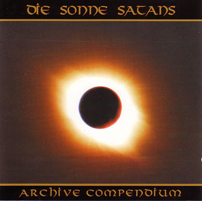 DIE SONNE SATANS Archive Compendium
