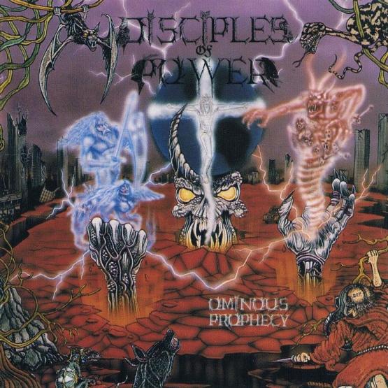 DISCIPLES OF POWER Ominous Prophecy