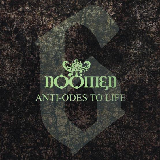 DOOMED 6 Anti-odes to Life
