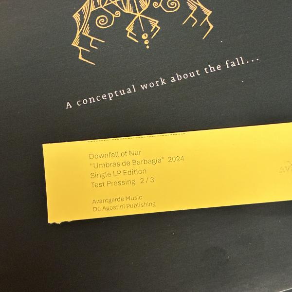 DOWNFALL OF NUR Umbras de Barbagia (2024 edition Test Pressing)