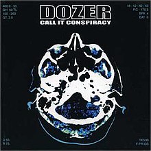 DOZER CALL IT CONSPIRACY