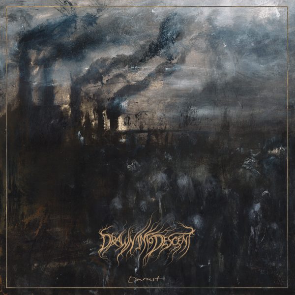 DRAWN INTO DESCENT Onrust