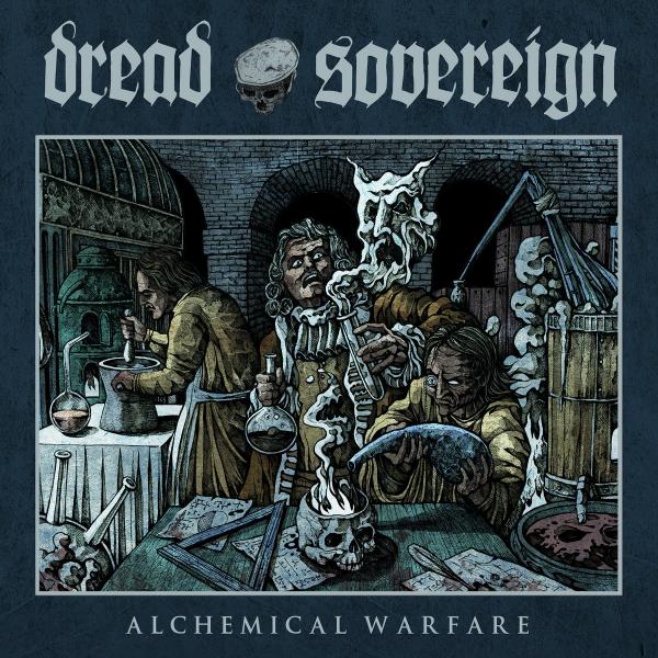 DREAD SOVEREIGN Alchemical Warfare