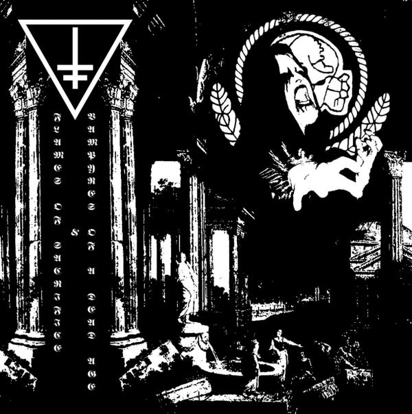 DROWNING THE LIGHT Flames of Sacrifice & Vampyres of a Dead Age