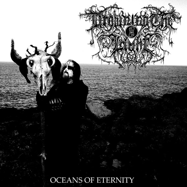 DROWNING THE LIGHT Oceans of Eternity