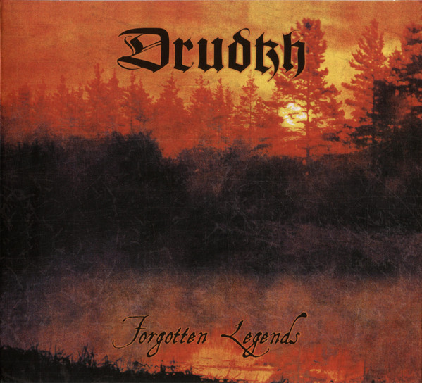 DRUDKH Forgotten Legends (2009)