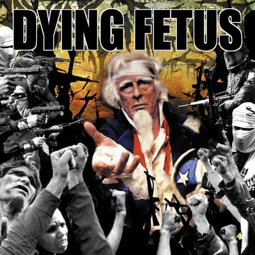 DYING FETUS Destroy The Opposition