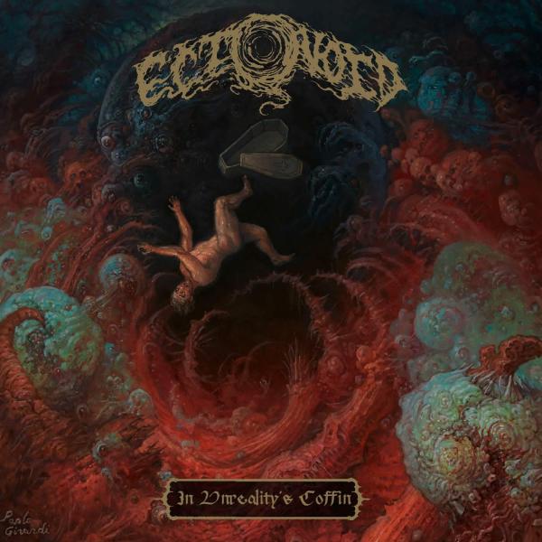 ECTOVOID In Unreality’s Coffin