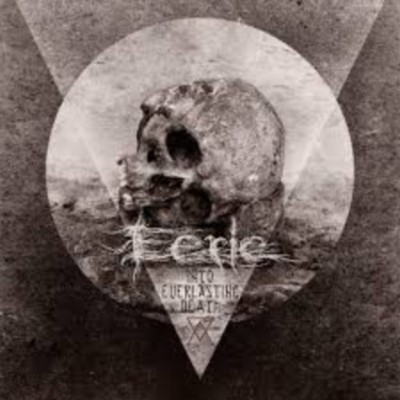 EERIE Into Everlasting Death