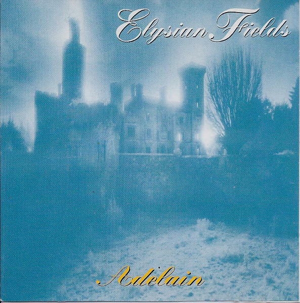 ELYSIAN FIELDS Adelain