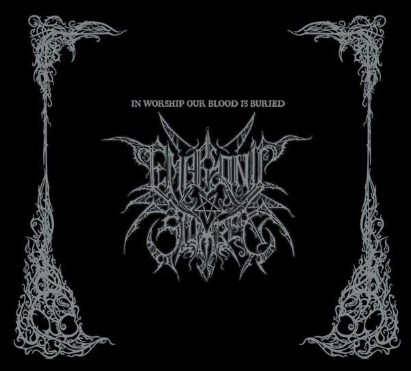EMBRYONIC SLUMBER In Worship Our Blood Is Buried