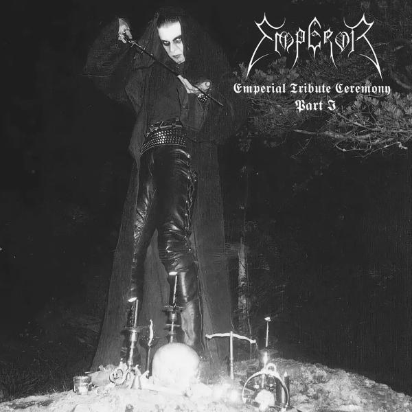 EMPEROR Emperial Tribute Ceremony Part I (various artists)
