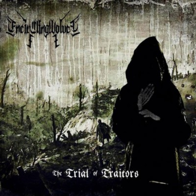 ENCIRCLING WOLVES The Trial of Traitors