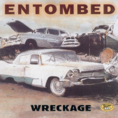 ENTOMBED Wreckage