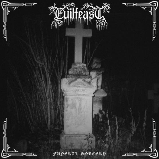 EVILFEAST Funeral Sorcery
