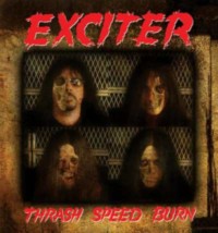 EXCITER Thrash speed burn - Lim digi