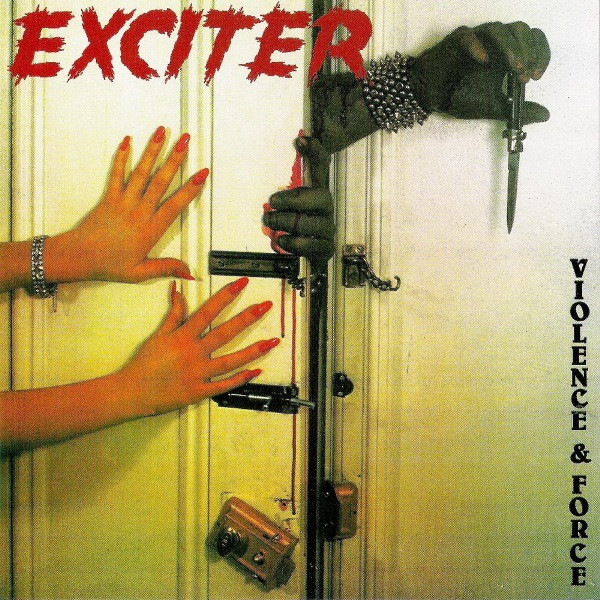 EXCITER Violence & force