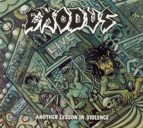 EXODUS Another Lesson In Violence (1st press)