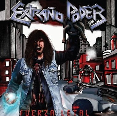 Extrano Poder Fuerza Letal