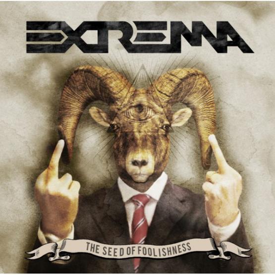 EXTREMA The Seed Of Foolishness