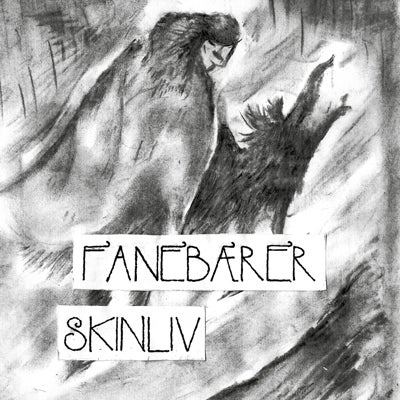 FANEBÆRER / SKINLIV FANEBÆRER / SKINLIV split E.P.
