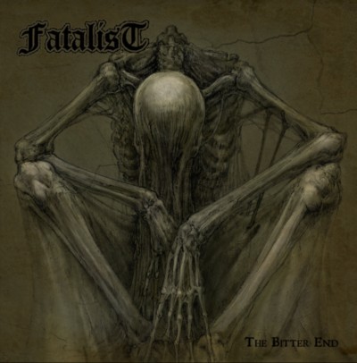 FATALIST The Bitter End