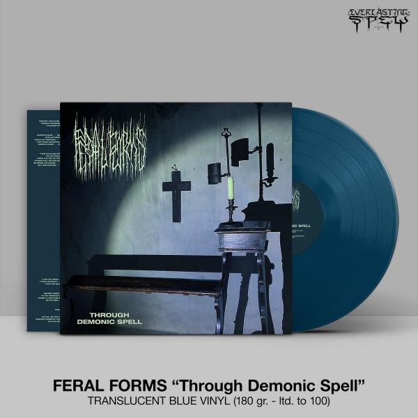FERAL FORMS Through Demonic Spell (Translucent Blue)