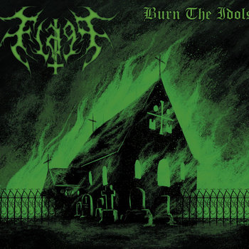 FLAGG Burn The Idols 