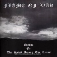 FLAME OF WAR Europa or the spirit among the ruins