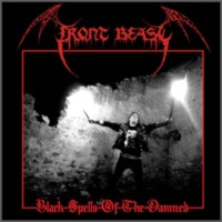 FRONT BEAST Black spells of the damned
