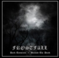 FROSTFALL Dark torments - Beyond the dusk