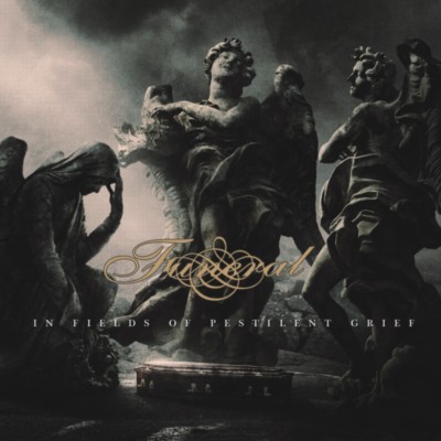 FUNERAL In fields of pestilent grief