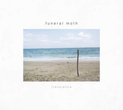 FUNERAL MOTH Transience