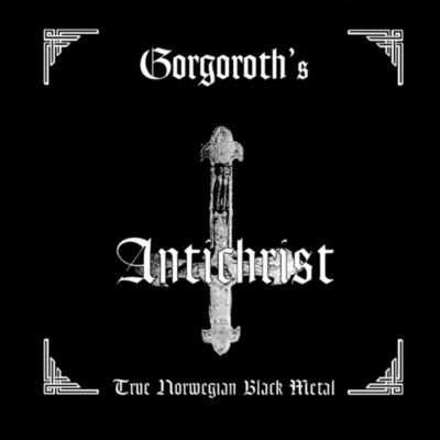 GORGOROTH Antichrist