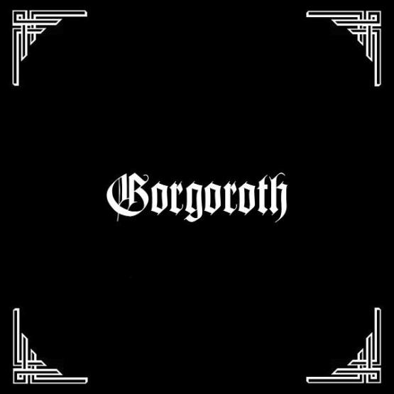 GORGOROTH Pentagram / Antichrist / Under the Sign...
