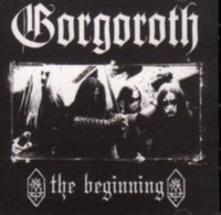 GORGOROTH The beginning
